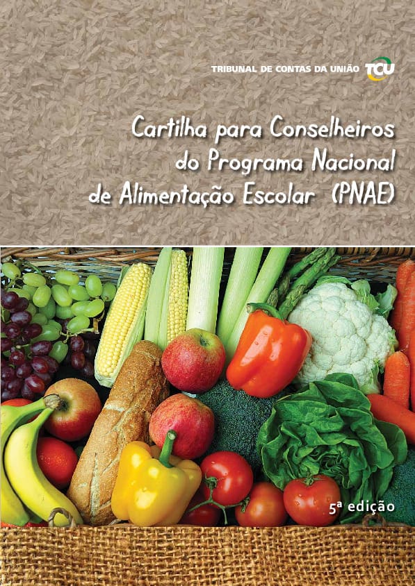 Cartilha Para Conselheiros Do Programa Nacional De Alimentação Escolar