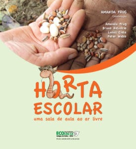 Horta Escolar Uma sala de aula ao ar livre