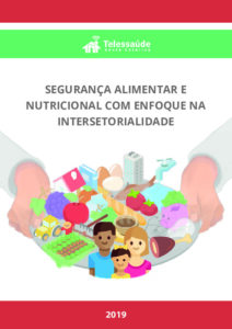 Segurança alimentar e nutricional com enfoque na intersetorialidade