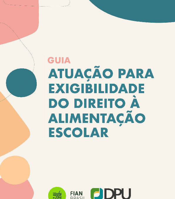 Guia Atuação para Exibilidade do Direito à Alimentacao Escolar