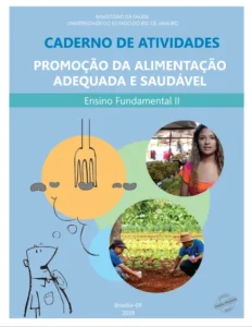 Caderno de Atividades – Promoção da Alimentação Adequada e Saudável – Ensino Fundamental II