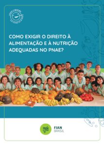 Como exigir o Direito à Alimentação e à Nutrição Adequadas no Pnae?