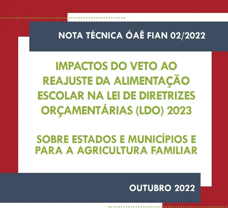 Nota Técnica revela impactos para estados e municípios do veto ao PNAE na LDO