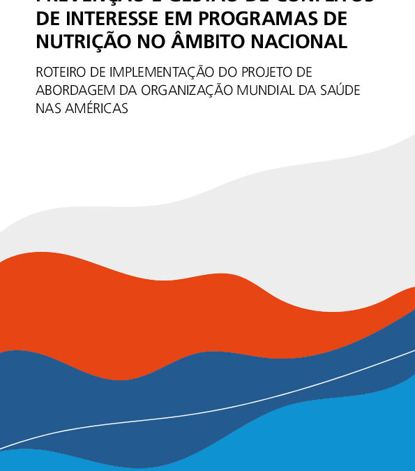 Prevenção e gestão de conflitos de interesse em programas de nutrição no âmbito nacional