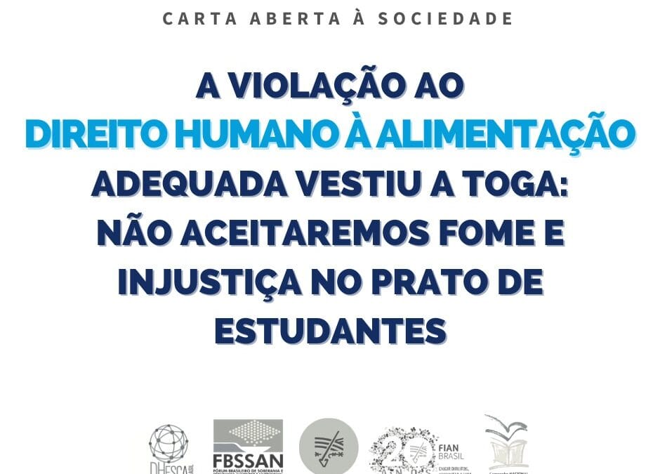 A violação ao Direito Humano à Alimentação Escolar vestiu a toga