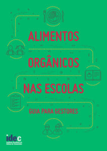 Alimentos Orgânicos nas Escolas: Guia para os Gestores