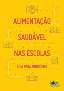 Alimentação Saudável nas Escolas: Guia para Municipios