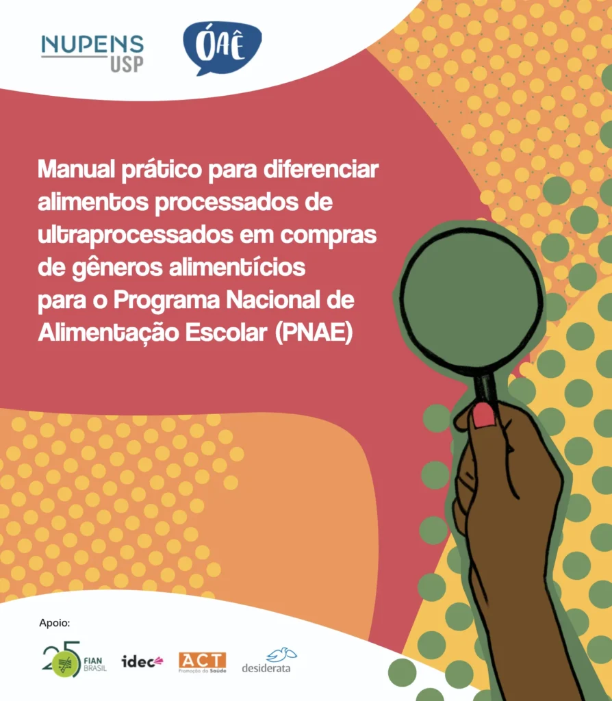 Manual prático para diferenciar alimentos processados de ultraprocessados em compras de gêneros alimentícios para o PNAE 8941024