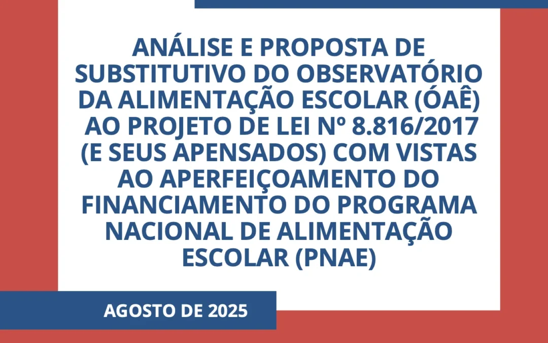 Nota Técnica 01/2025: Proposta de substitutivo ao Projeto de Lei Nº 8.816/2017 (e seus apensados)